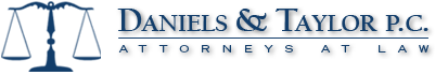 Daniels & Taylor, P.C. | Attorneys at Law