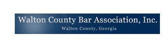 Walton County Bar Association, Inc. | Walton County, Georgia